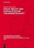 Staat, Recht und sozialistische Volkswirtschaft (eBook, PDF)