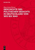 Geschichte des politischen Gedichts in Deutschland von 1815 bis 1840 (eBook, PDF)