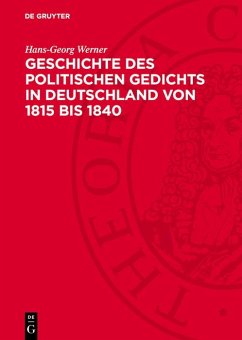 Geschichte des politischen Gedichts in Deutschland von 1815 bis 1840 (eBook, PDF) - Werner, Hans-Georg