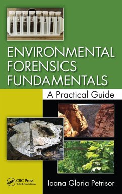 Environmental Forensics Fundamentals (eBook, ePUB) - Petrisor, Ioana Gloria