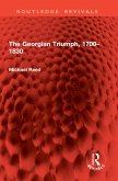 The Georgian Triumph, 1700-1830 (eBook, ePUB)