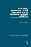 Rulers, Nomads, and Christians in Roman North Africa (eBook, ePUB)