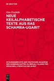 Neue Keilalphabetische Texte aus Ras Schamra-Ugarit (eBook, PDF)