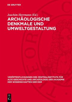 Cover Archäologische Denkmale und Umweltgestaltung (eBook, PDF)