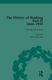 The History of Banking II, 1844-1959 Vol 7 (eBook, ePUB) The History of Banking II, 1844-1959 Vol 7 (eBook, ePUB)