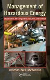 Management of Hazardous Energy (eBook, ePUB) Management of Hazardous Energy (eBook, ePUB)