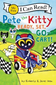 Pete the Kitty: Ready, Set, Go-Cart! (eBook, ePUB) - Dean, James; Dean, Kimberly
