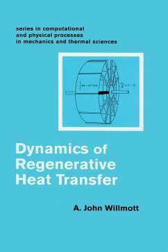 Dynamics of Regenerative Heat Transfer (eBook, ePUB) - Willmott, John A