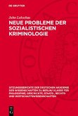Neue Probleme der sozialistischen Kriminologie (eBook, PDF)