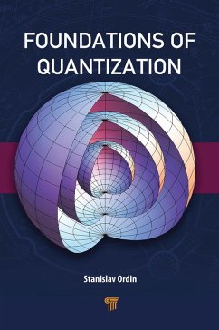 Cover Foundations of Quantization (eBook, PDF)