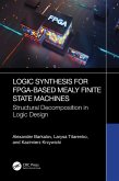 Logic Synthesis for FPGA-Based Mealy Finite State Machines (eBook, ePUB)