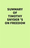 Summary of Timothy Snyder's On Freedom (eBook, ePUB)