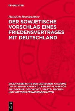 Cover Der sowjetische Vorschlag eines Friedensvertrages mit Deutschland (eBook, PDF)