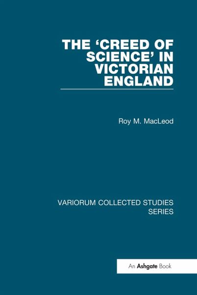 The 'Creed of Science' in Victorian England (eBook, PDF)