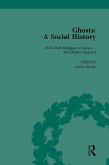 Ghosts: A Social History, vol 3 (eBook, ePUB)