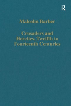 Cover Crusaders and Heretics, Twelfth to Fourteenth Centuries (eBook, PDF)