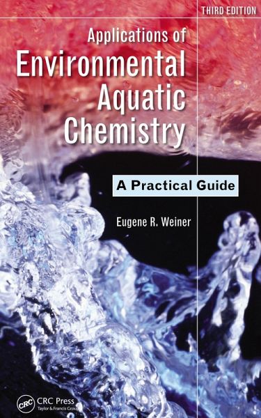 Applications of Environmental Aquatic Chemistry (eBook, ePUB)