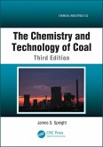 The Chemistry and Technology of Coal (eBook, ePUB) The Chemistry and Technology of Coal (eBook, ePUB)