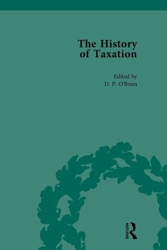 The History of Taxation Vol 1 (eBook, ePUB) - O'Brien, D P