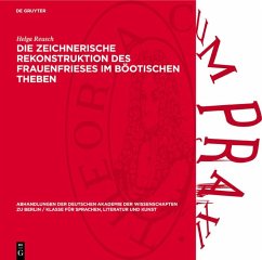 Cover Die zeichnerische Rekonstruktion des Frauenfrieses im Böotischen Theben (eBook, PDF)
