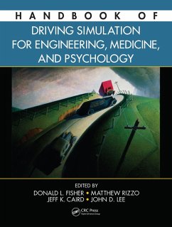 Handbook of Driving Simulation for Engineering, Medicine, and Psychology (eBook, ePUB)