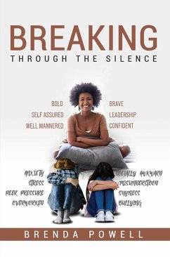 Breaking Through the Silence (eBook, ePUB) - Powell, Brenda