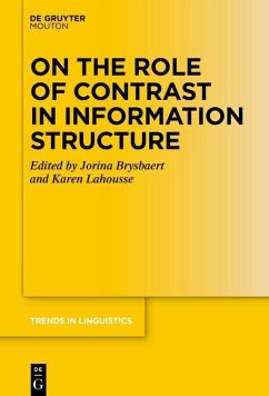 On the Role of Contrast in Information Structure (eBook, PDF)