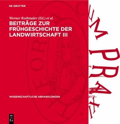 Cover Beiträge zur Frühgeschichte der Landwirtschaft III (eBook, PDF)
