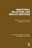 Industrial Relations and Health Services (eBook, PDF)