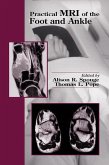 Practical MRI of the Foot and Ankle (eBook, ePUB)