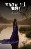 Voyage au-delà du désir (eBook, ePUB) Voyage au-delà du désir (eBook, ePUB)