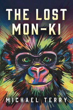 The Lost Mon-ki (eBook, ePUB) - Terry, Michael