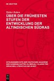 Über die frühesten Stufen der Entwicklung der altindischen Sudras (eBook, PDF)