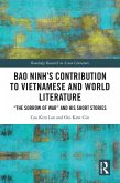 Bao Ninh's Contribution to Vietnamese and World Literature (eBook, PDF)