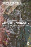 Gender Un/Bound (eBook, PDF) Gender Un/Bound (eBook, PDF)