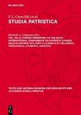 Papers presented to the Sixth International Conference on Patristic Studies held in Oxford 1971, Part II: Classica et Hellenica, Theologica, Liturgica, Ascetica (eBook, PDF)