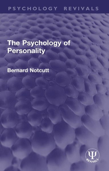 The Psychology of Personality (eBook, PDF) The Psychology of Personality (eBook, PDF)