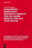 Monumenta Germaniae Historica: Bericht für die Jahre Bericht für das Jahr 1957/58 (eBook, PDF)