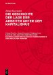 Die Lage der Arbeiter in der... - Bild 1