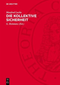 Die Kollektive Sicherheit (eBook, PDF) - Lachs, Manfred