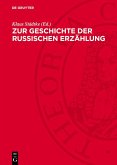 Zur Geschichte der russischen Erzählung (eBook, PDF)