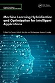Machine Learning Hybridization and Optimization for Intelligent Applications (eBook, ePUB)