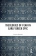 Theologies of Fear in Early Greek Epic... - Bild 1