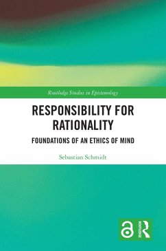 Responsibility for Rationality (eBook, PDF) - Schmidt, Sebastian