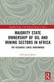 Majority State Ownership of Oil and Mining Sectors in Africa (eBook, PDF) Majority State Ownership of Oil and Mining Sectors in Africa (eBook, PDF)