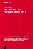 Probleme der Krisenforschung (eBook, PDF) Probleme der Krisenforschung (eBook, PDF)