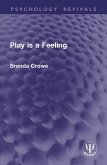 Play is a Feeling (eBook, PDF)