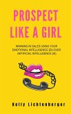 Prospect Like A Girl (eBook, ePUB)