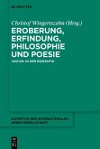 Eroberung, Erfindung, Philosophie und Poesie (eBook, ePUB)