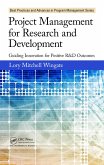 Project Management for Research and Development (eBook, ePUB) Project Management for Research and Development (eBook, ePUB)